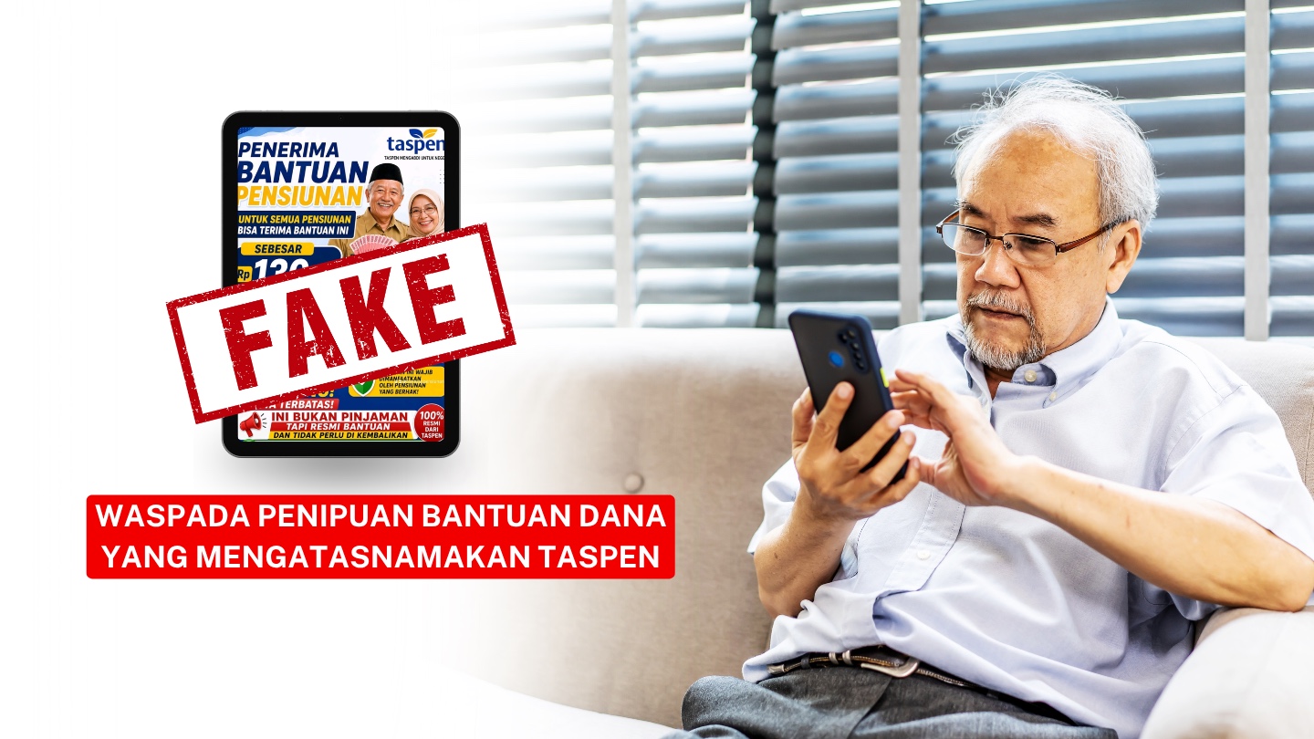 TASPEN Ajak Masyarakat Tingkatkan Kewaspadaan terhadap Modus Penipuan yang Menyasar Pensiunan