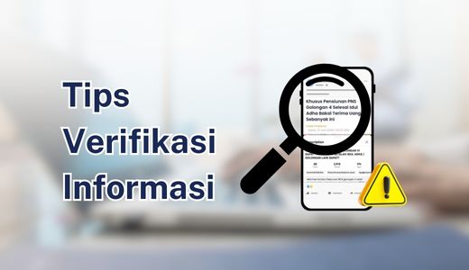Cara Memverifikasi Kebenaran Informasi